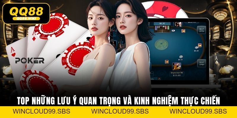 Cách Chơi Poker QQ88 Chiến Thuật Đỉnh Cao Cho Tân Thủ