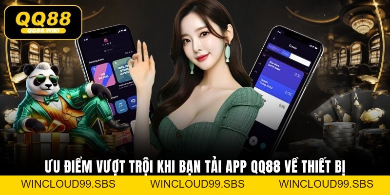 Tải App QQ88 - Giải Trí Đỉnh Cao Mượt Mà Không Giật Lag
